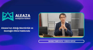 Mahmut Emre Kaya İle Aleaza’nın Aldığı Mentörlük Üzerine Röportaj