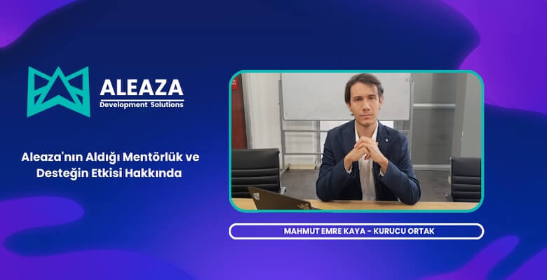 Mahmut Emre Kaya İle Aleaza'nın Aldığı Mentörlük Üzerine Röportaj