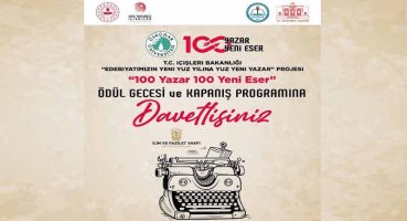 Türk Edebiyatının Yeni Yüzyılına Güçlü Katkı: “100 Yazar 100 Yeni Eser” Projesi Ödül Gecesi